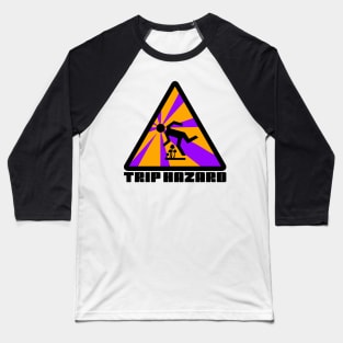 Purple Trip Hazard Psychedelic Warning Sign Baseball T-Shirt